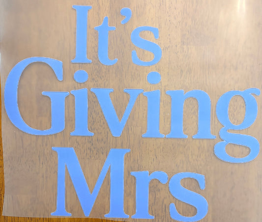 “It’s giving Mrs”