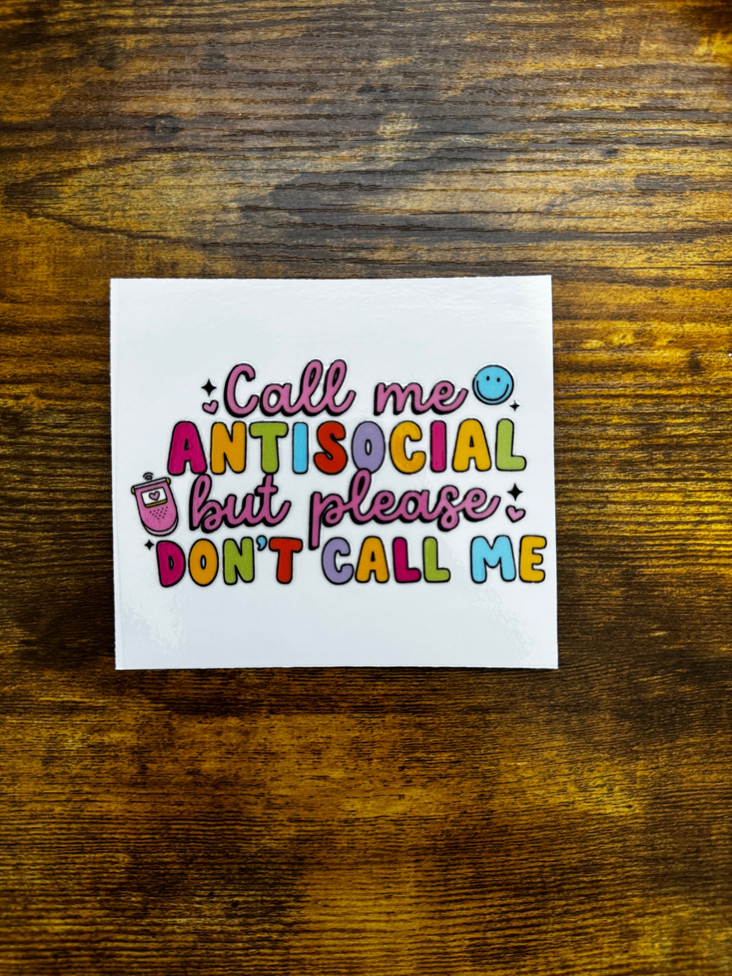 “Call me antisocial” Decal