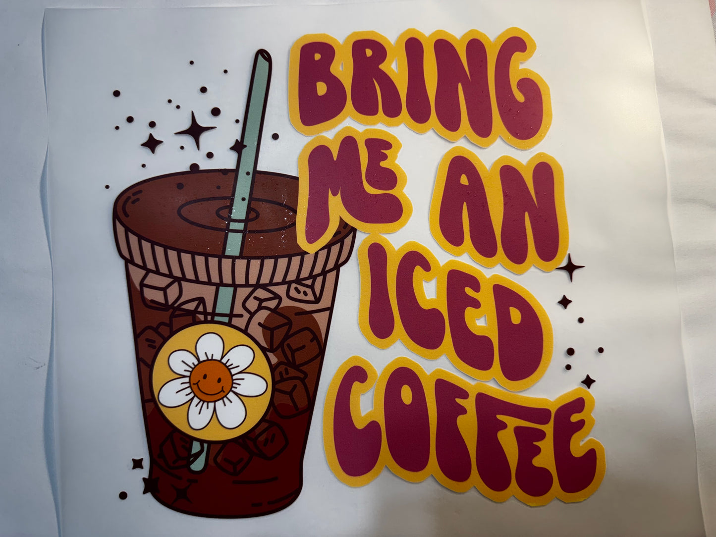 “Make me an iced coffee”