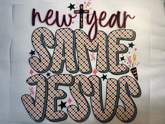 “New year same Jesus”