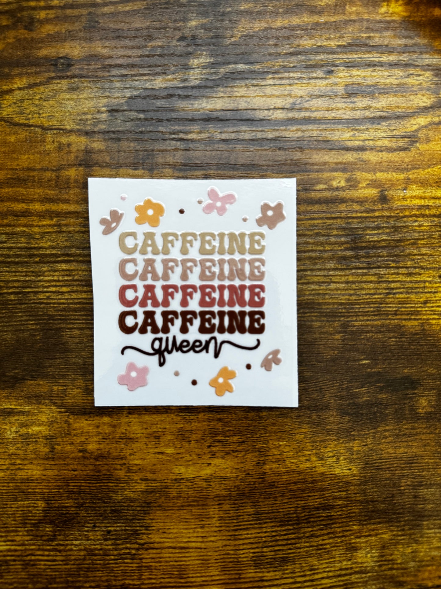 “Caffeine Queen” Decal