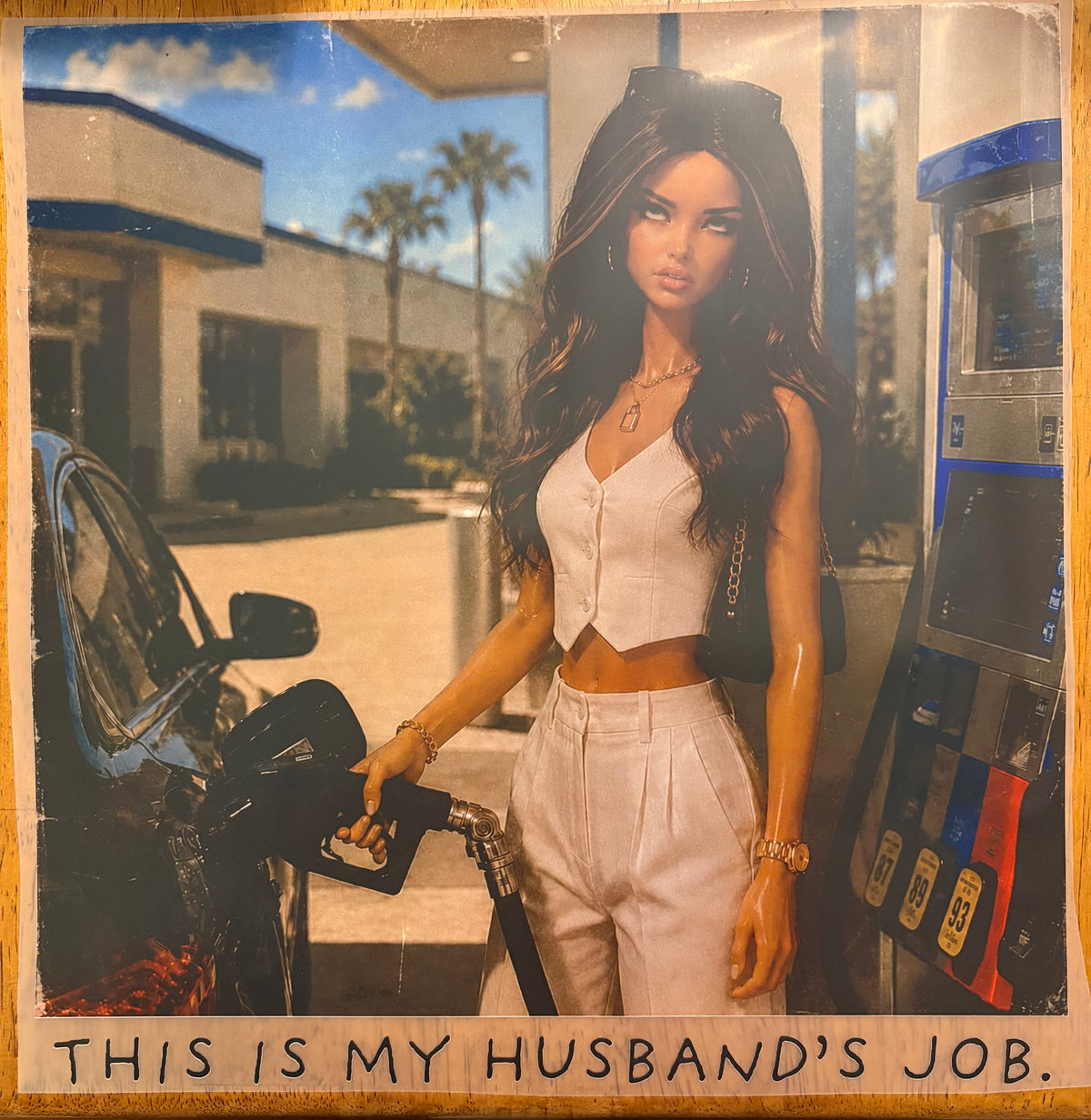 “This is my husbands job”