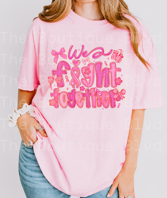 "We fight together" t-shirt